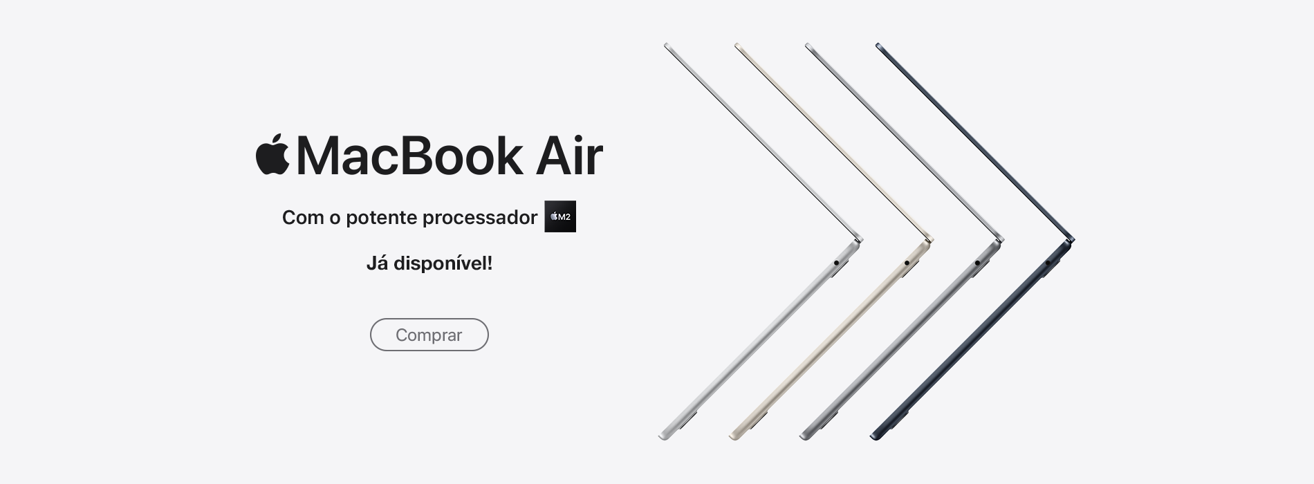 NPI - MacBook Air M2 - Já disponível